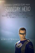 Watch Someday Hero Goojara