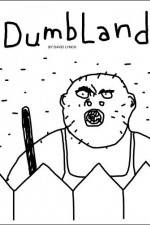 Watch DumbLand Goojara