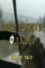 Watch The Last Faltz Goojara