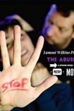 Watch The Abused Goojara