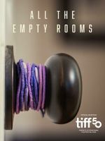 Watch All the Empty Rooms (Short 2025) Goojara