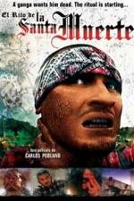 Watch La Santa Muerte Goojara