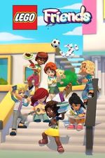 Watch Lego Friends: The Next Chapter: New Beginnings Goojara