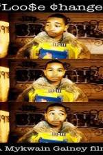 Watch Loo$e Change Goojara