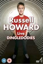Watch Russell Howard: Dingledodies Goojara
