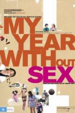 Watch My Year Without Sex Goojara