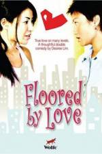 Watch Floored by Love Goojara