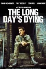 Watch The Long Day's Dying Goojara