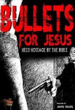 Watch Bullets for Jesus Goojara