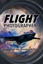 Watch Flight Photographers Goojara