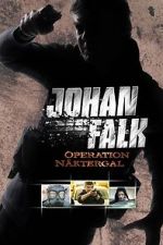 Watch Johan Falk: Operation Näktergal Goojara