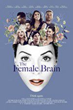 Watch The Female Brain Goojara