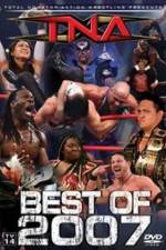 Watch TNA The Best of 2007 Goojara