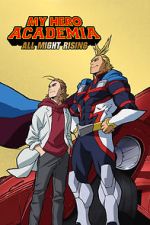 Watch My Hero Academia: All Might Rising (TV Short 2019) Goojara