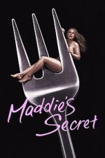 Watch Maddie\'s Secret Goojara