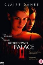 Watch Brokedown Palace Goojara