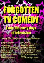 Watch Forgotten TV Comedy Goojara