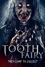 Watch Tooth Fairy Goojara