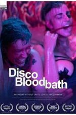 Watch Disco Bloodbath Goojara
