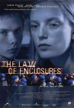 Watch The Law of Enclosures Goojara
