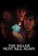 Watch The Killer Must Kill Again Goojara