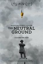 Watch The Neutral Ground Goojara