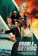 Watch Double or Nothing Goojara