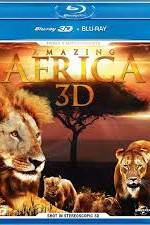 Watch Amazing Africa 3D Goojara