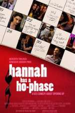Watch Hannah Has a Ho-Phase Goojara