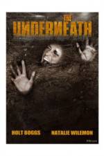 Watch The Underneath Goojara