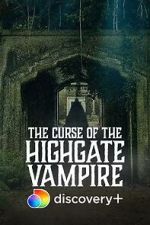 Watch The Curse of the Highgate Vampire Goojara