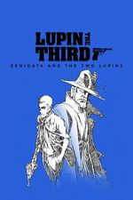 Watch LUPIN THE IIIRD: Zenigata and the Two Lupins Goojara