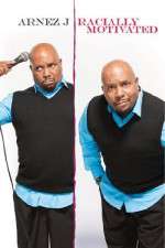 Watch Arnez J. : Racially Motivated Goojara