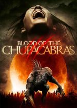 Watch Blood of the Chupacabras Goojara
