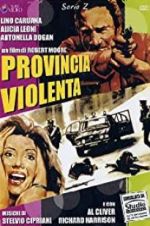 Watch Provincia violenta Goojara