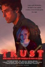 Watch Trust (and Other Lies We Tell Ourselves to Sleep at Night) Goojara