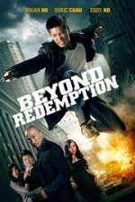 Watch Beyond Redemption Goojara