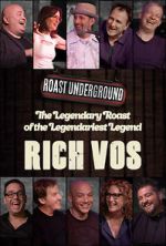 Watch The Roast of Rich Vos Goojara