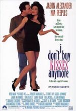 Watch I Don\'t Buy Kisses Anymore Goojara
