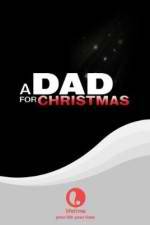 Watch A Dad for Christmas Goojara