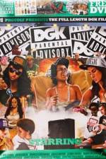 Watch DGK Parental Advisory Goojara