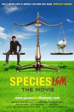 Watch Speciesism: The Movie Goojara
