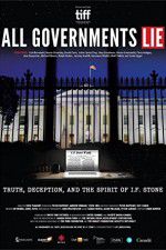 Watch All Governments Lie: Truth, Deception, and the Spirit of I.F. Stone Goojara