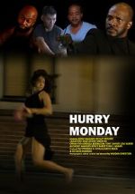 Watch Hurry Monday Goojara
