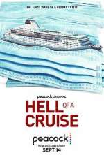 Watch Hell of a Cruise Goojara