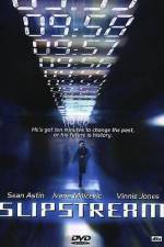 Watch Slipstream Goojara