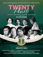 Watch Twenty Pearls: The Story of Alpha Kappa Alpha Sorority Goojara