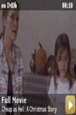 Watch Cheap as Hell: A Christmas Story Goojara