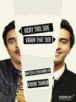 Watch Varun Thakur: Vicky This Side, Varun That Side Goojara
