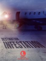 Watch Destination: Infestation Goojara